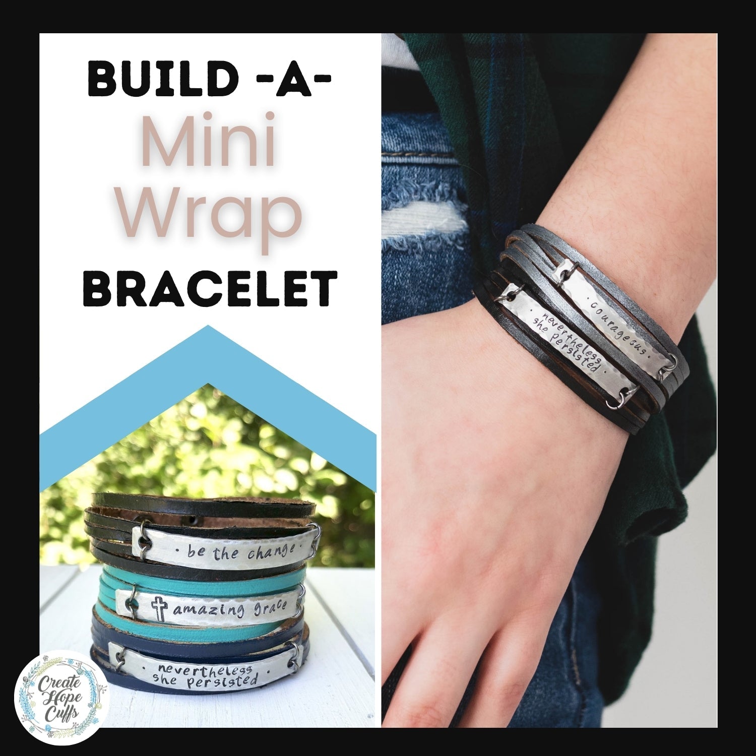 Build-A-MINI-Wrap Leather Bracelet | Personalized | Single Wrap | Womens | Adjustable Leather Wrap Create Hope Cuffs