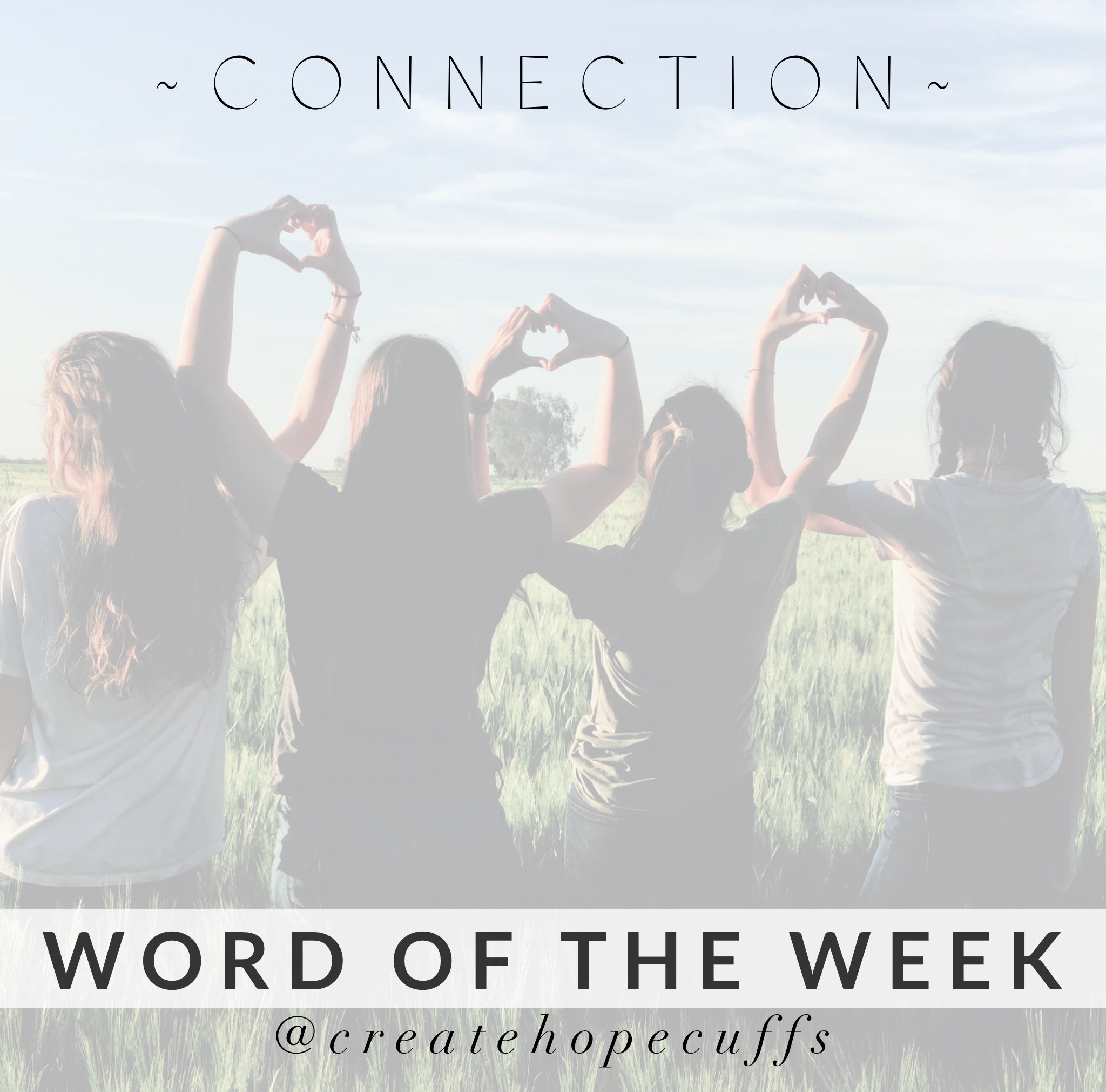 Connect with a Friend this Week
