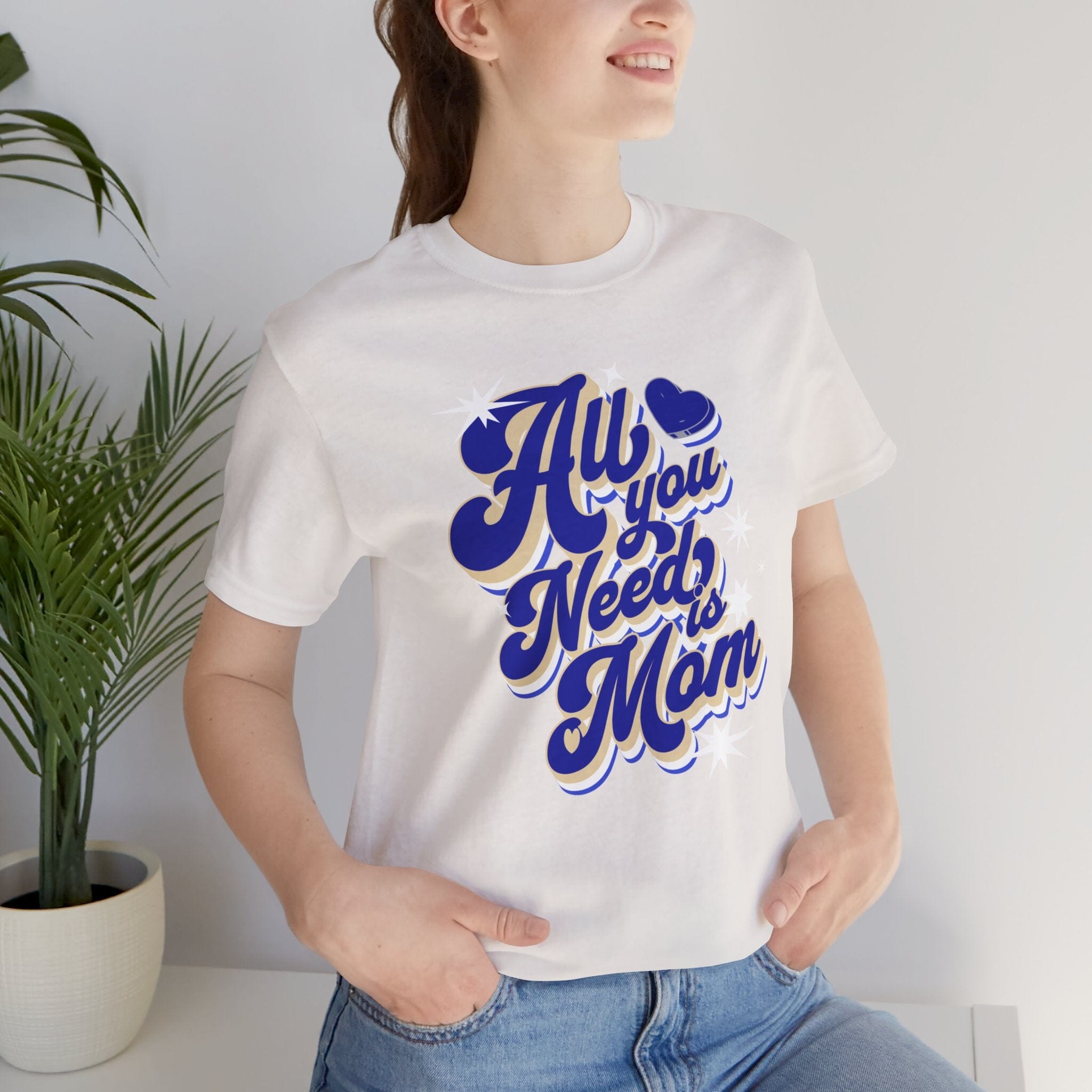 All You Need Is Mom | Womens Short Sleeve Bella Tee | 3 colors | S-4XL | Hope Swag T-Shirt Printify Vintage White XS 